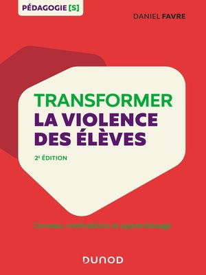 cover image of Transformer la violence des élèves